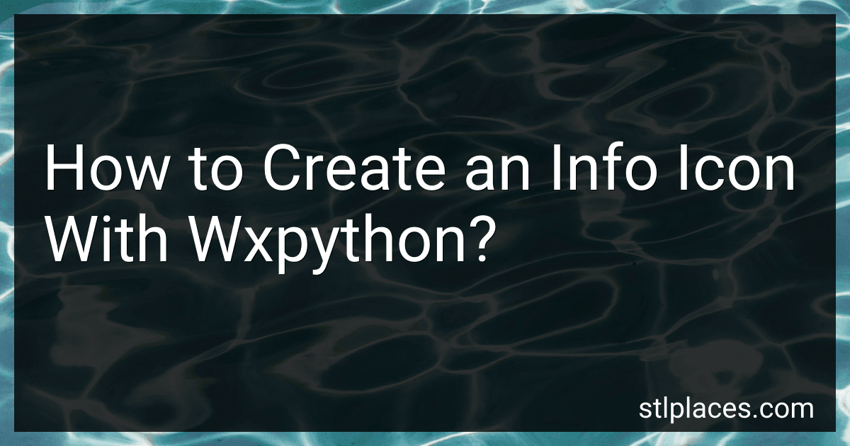 How to Create an Info Icon With Wxpython? image