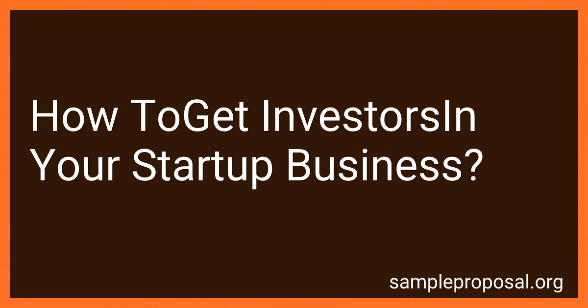 How ToGet InvestorsIn Your Startup Business? preview