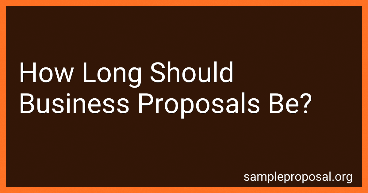 How Long Should Business Proposals Be? preview