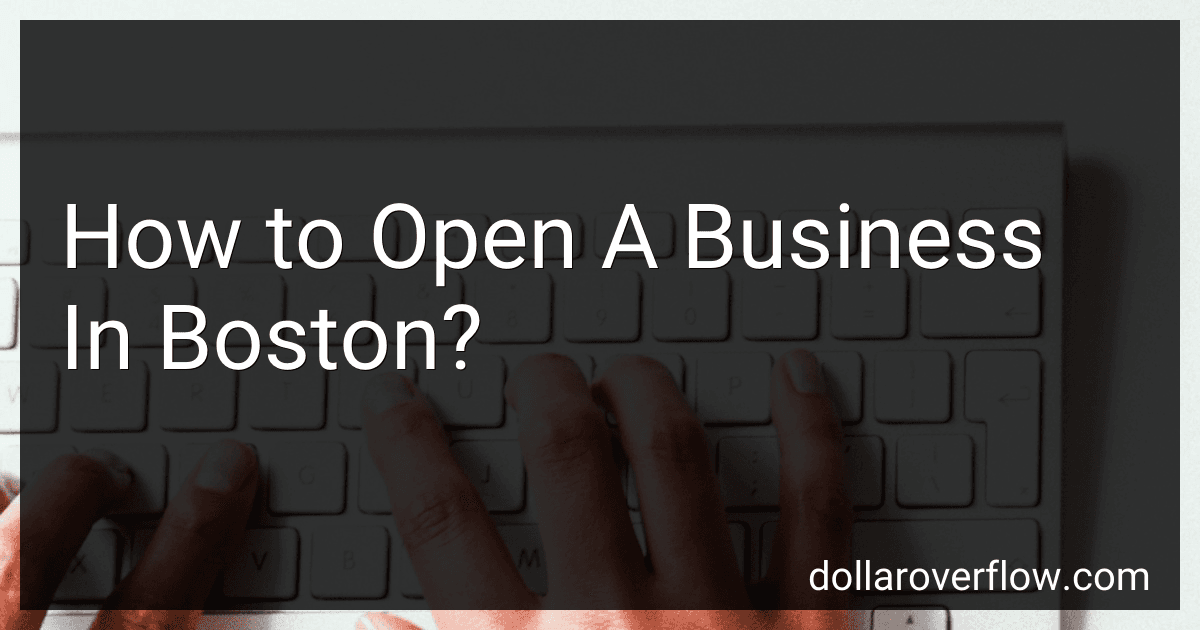 How to Open A Business In Boston? image