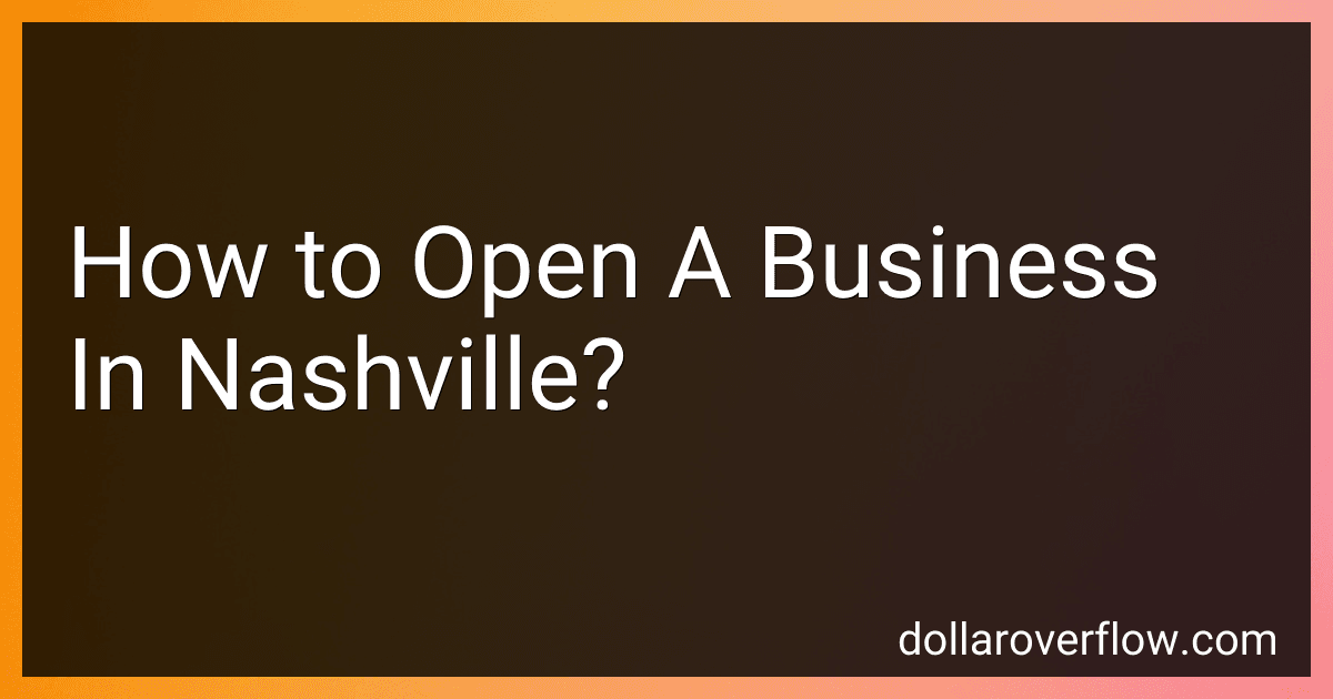 How to Open A Business In Nashville? image