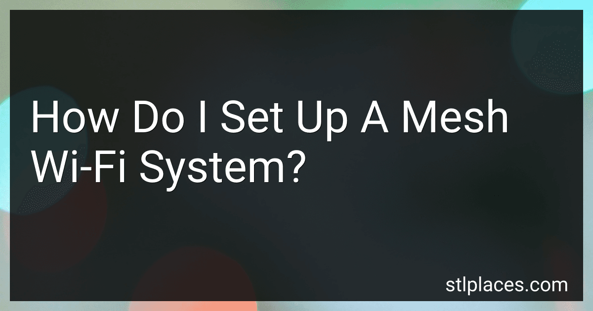 How Do I Set Up A Mesh Wi-Fi System? image