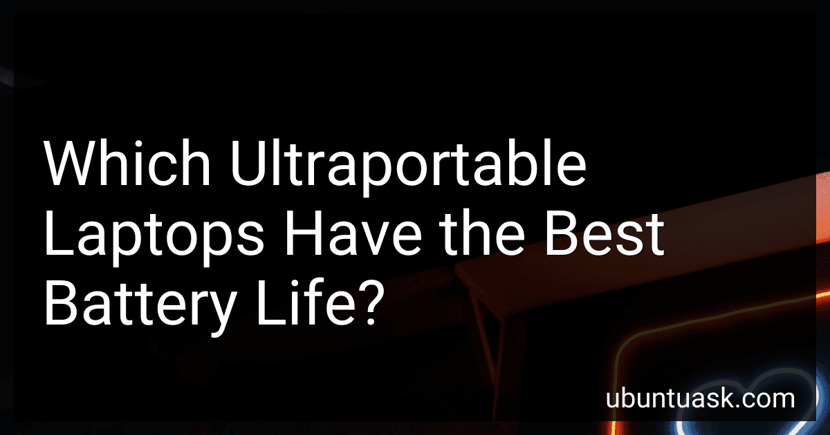 Which Ultraportable Laptops Have the Best Battery Life? preview