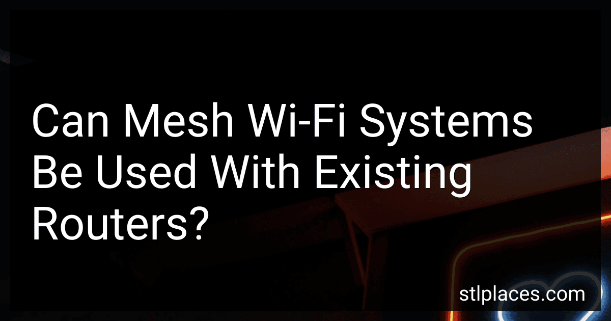 Can Mesh Wi-Fi Systems Be Used With Existing Routers? image