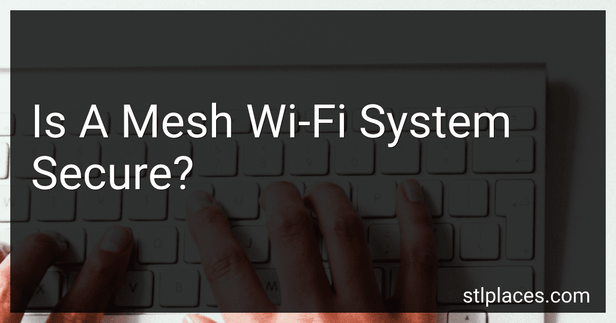 Is A Mesh Wi-Fi System Secure? image