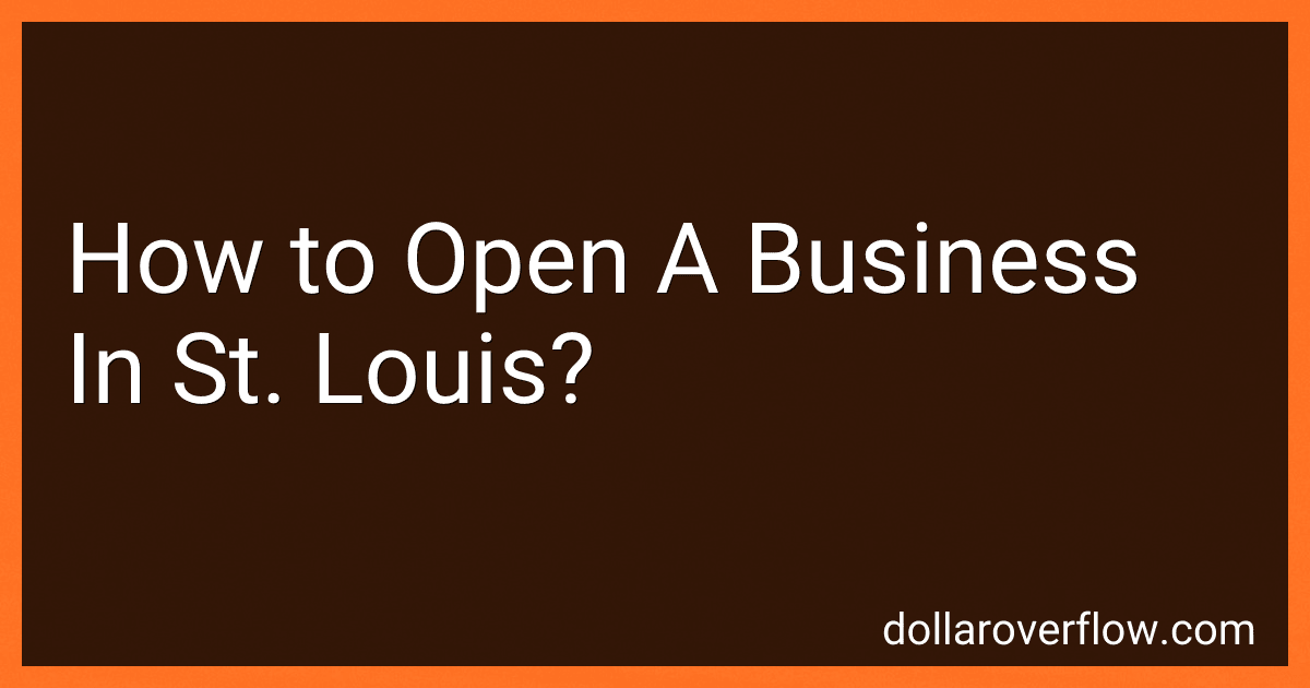 How to Open A Business In St. Louis? image