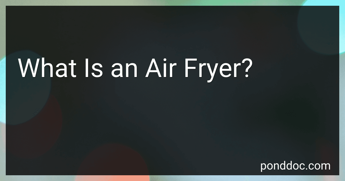 What Is an Air Fryer? preview