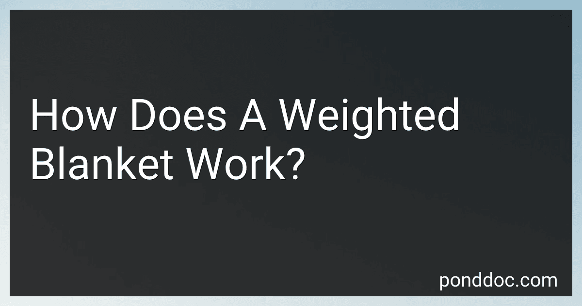 How Does A Weighted Blanket Work? preview