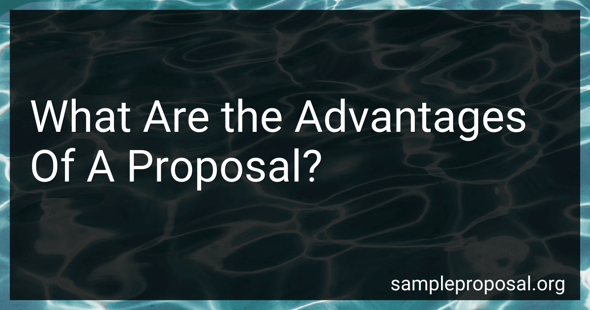 What Are the Advantages Of A Proposal? preview