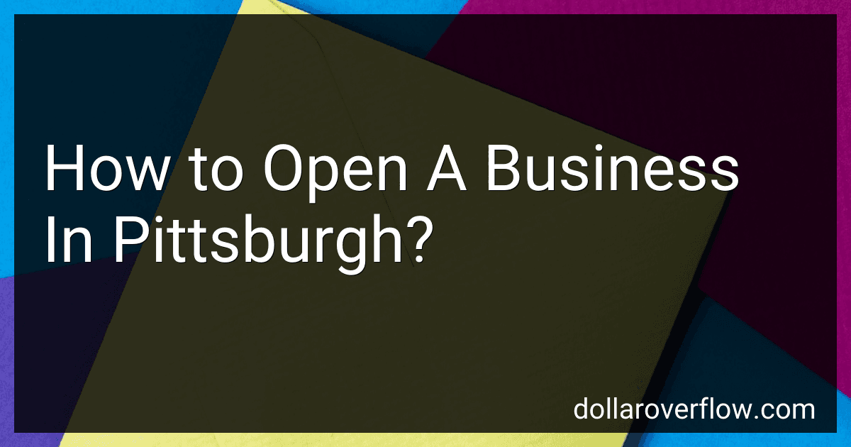 How to Open A Business In Pittsburgh? image