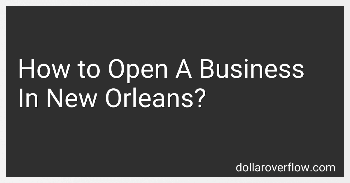 How to Open A Business In New Orleans? image