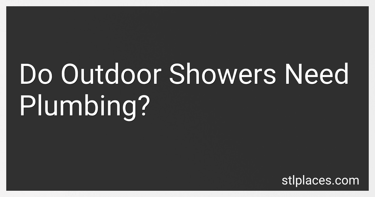 Do Outdoor Showers Need Plumbing? preview