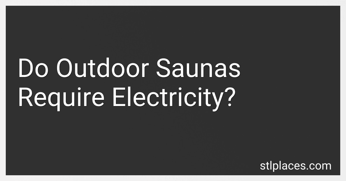 Do Outdoor Saunas Require Electricity? preview