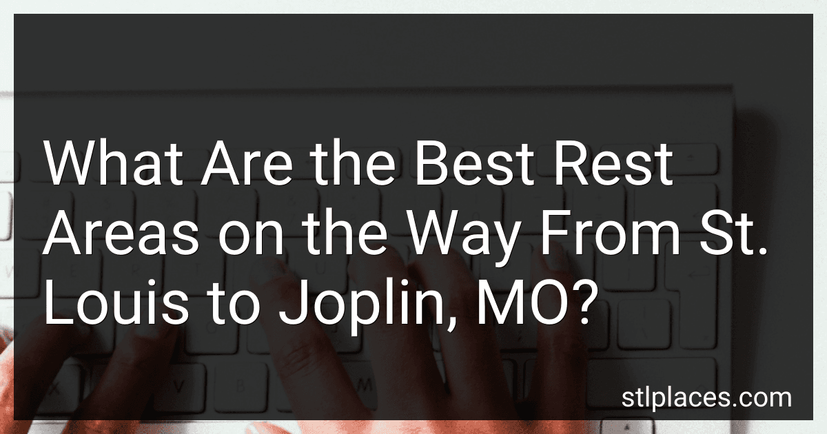 What Are the Best Rest Areas on the Way From St. Louis to Joplin, MO? image