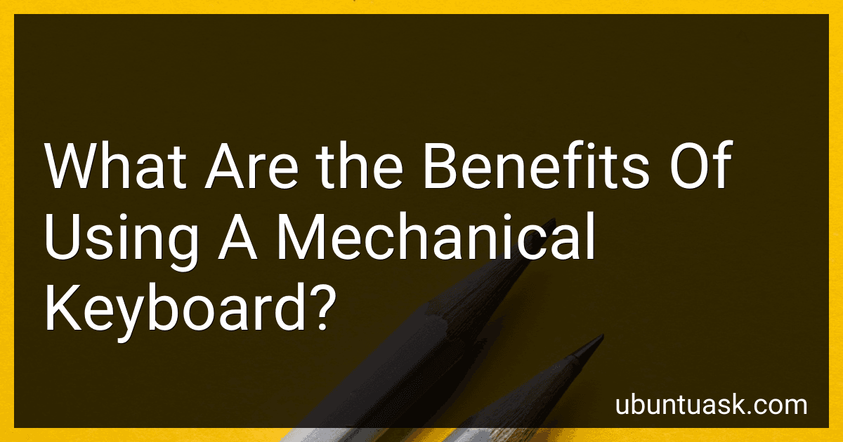 What Are the Benefits Of Using A Mechanical Keyboard? preview