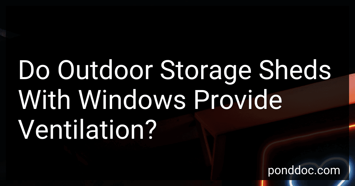 Do Outdoor Storage Sheds With Windows Provide Ventilation? image