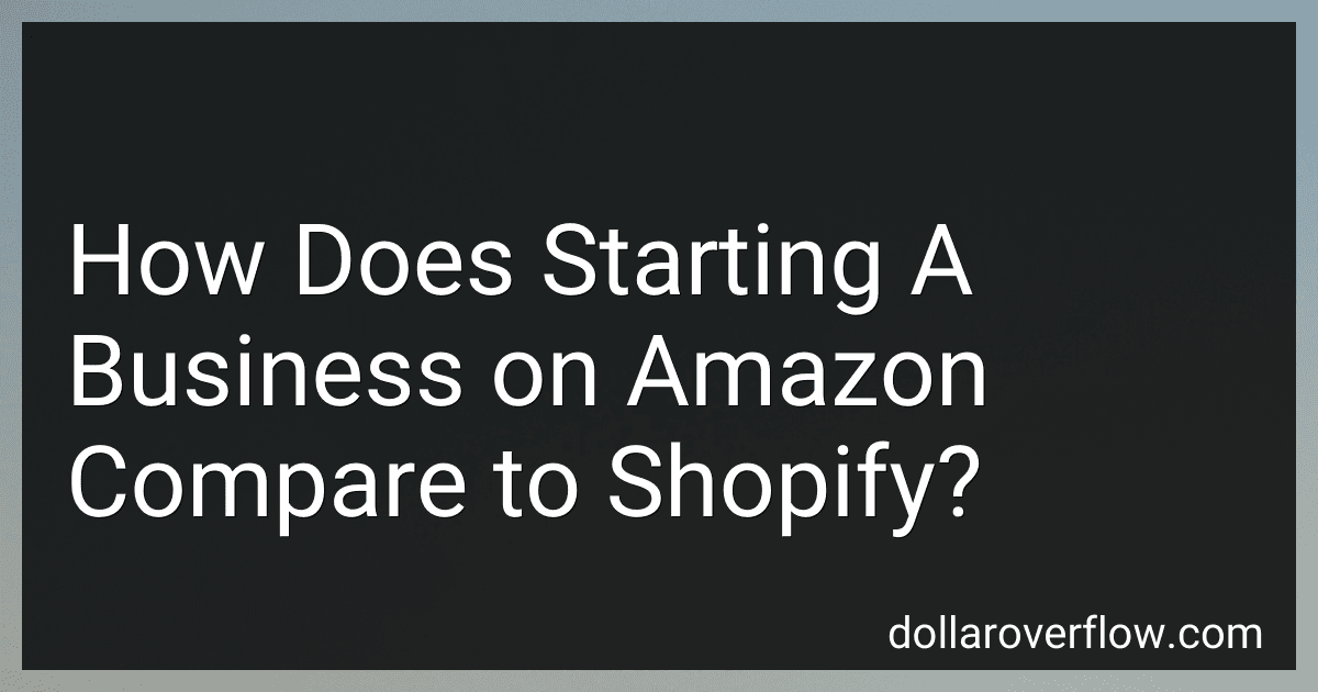How Does Starting A Business on Amazon Compare to Shopify? image
