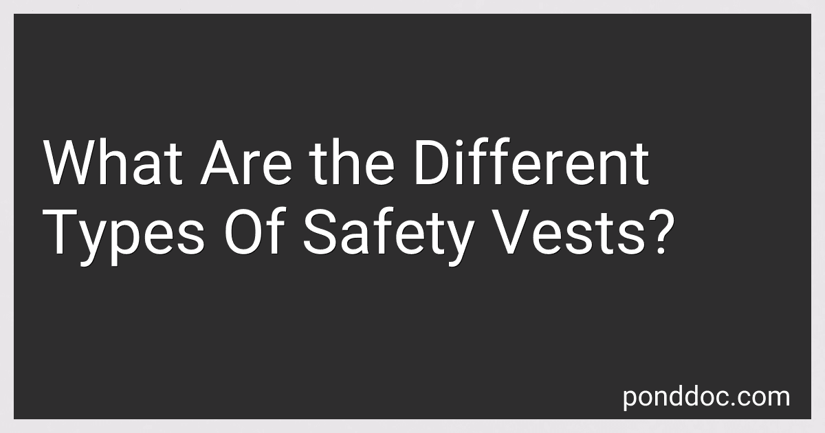 What Are the Different Types Of Safety Vests? image