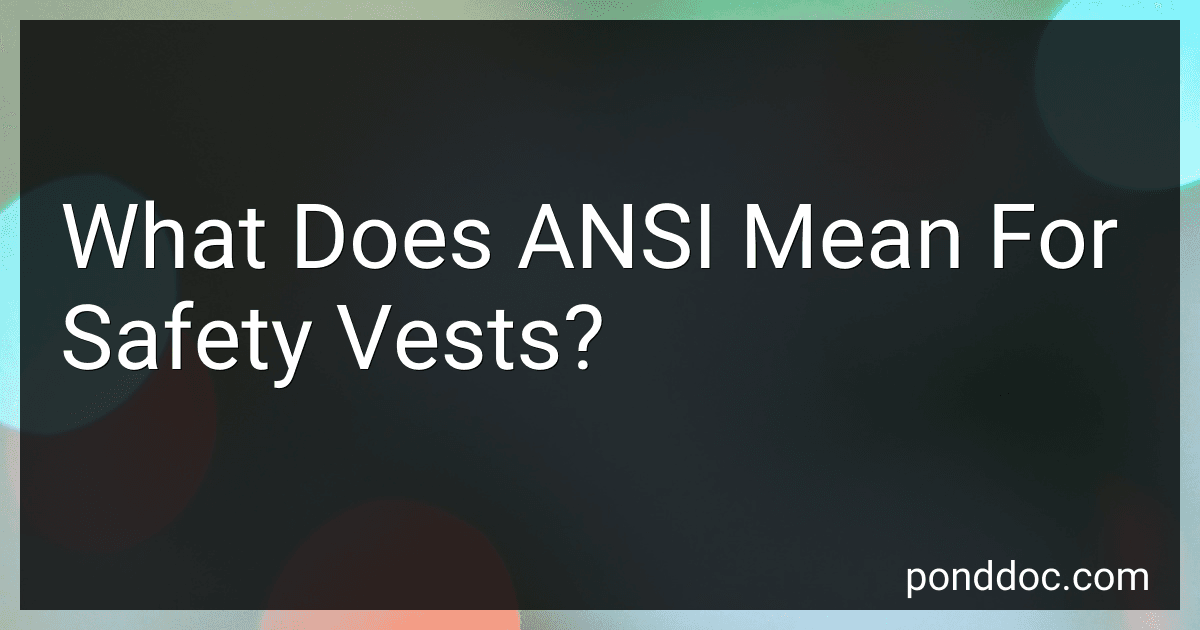 What Does ANSI Mean For Safety Vests? preview
