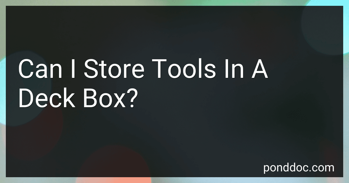 Can I Store Tools In A Deck Box? image