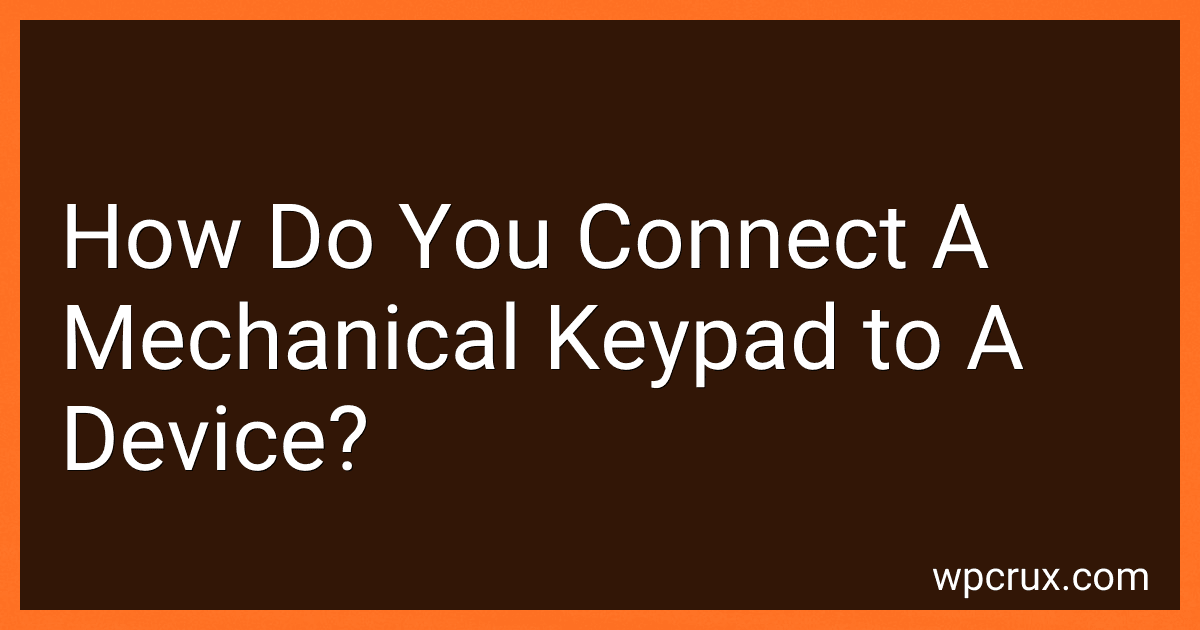 How Do You Connect A Mechanical Keypad to A Device? preview