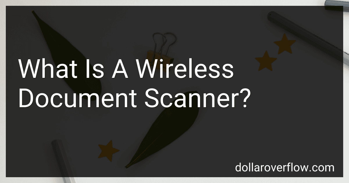 What Is A Wireless Document Scanner? image