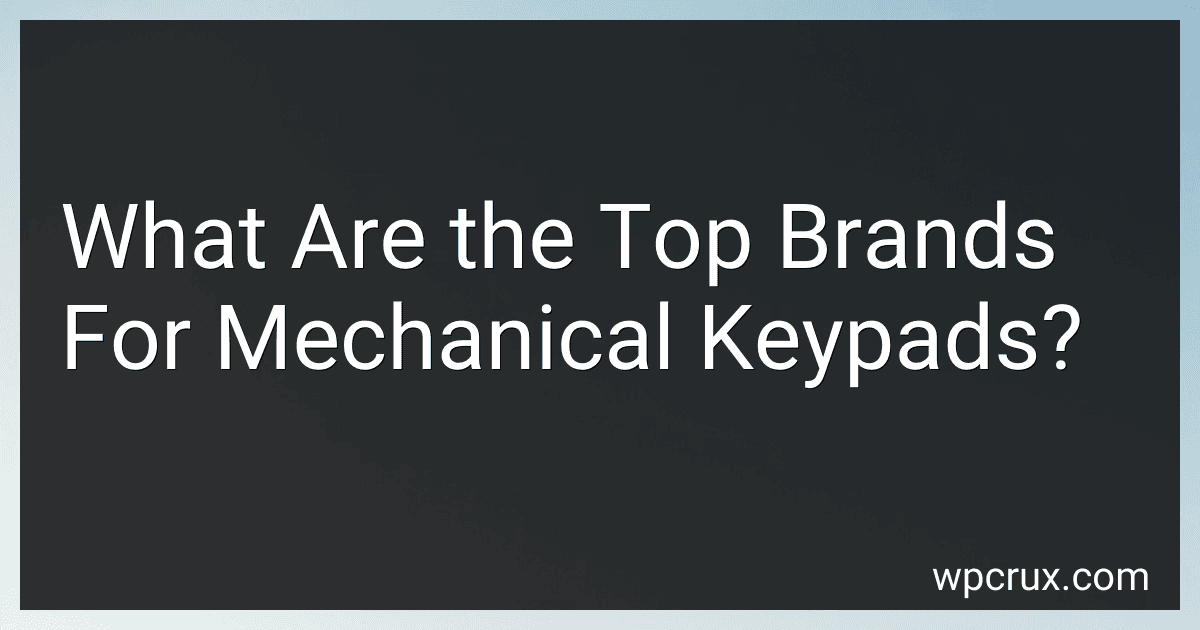 What Are the Top Brands For Mechanical Keypads? preview
