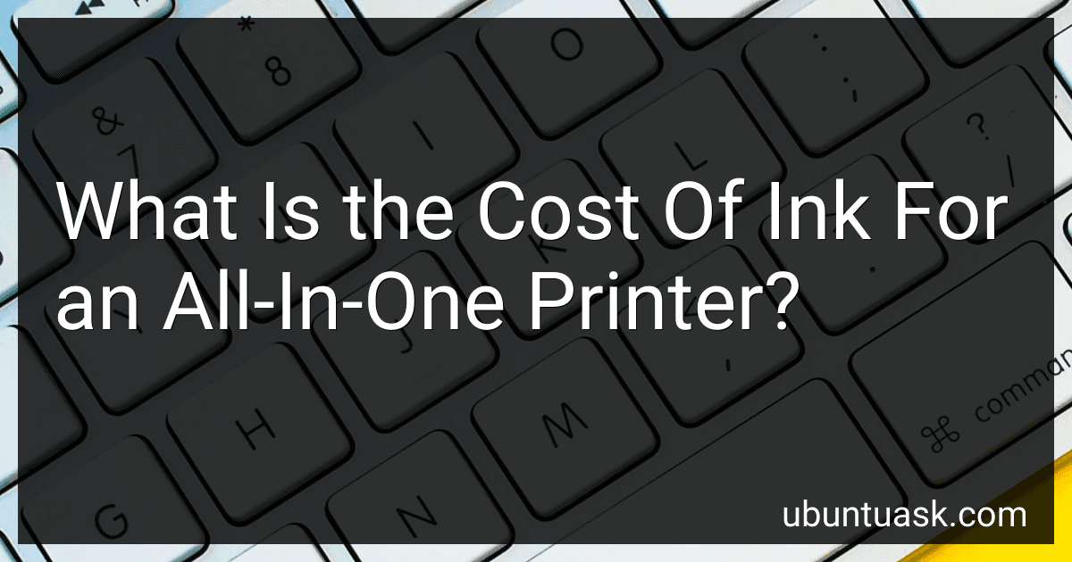 What Is the Cost Of Ink For an All-In-One Printer? preview