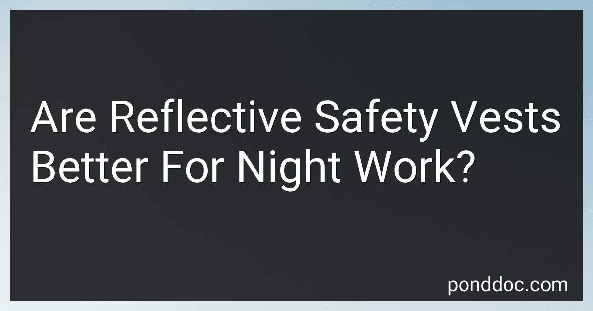 Are Reflective Safety Vests Better For Night Work? image