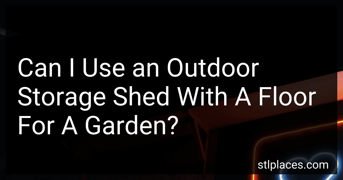 Can I Use an Outdoor Storage Shed With A Floor For A Garden? image
