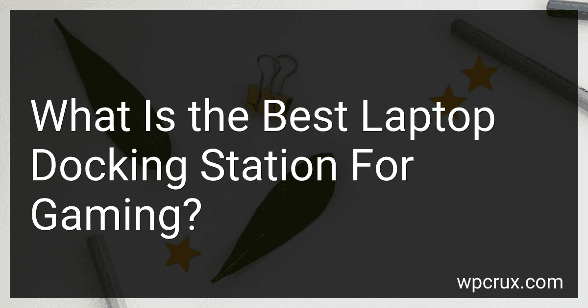 What Is the Best Laptop Docking Station For Gaming? preview