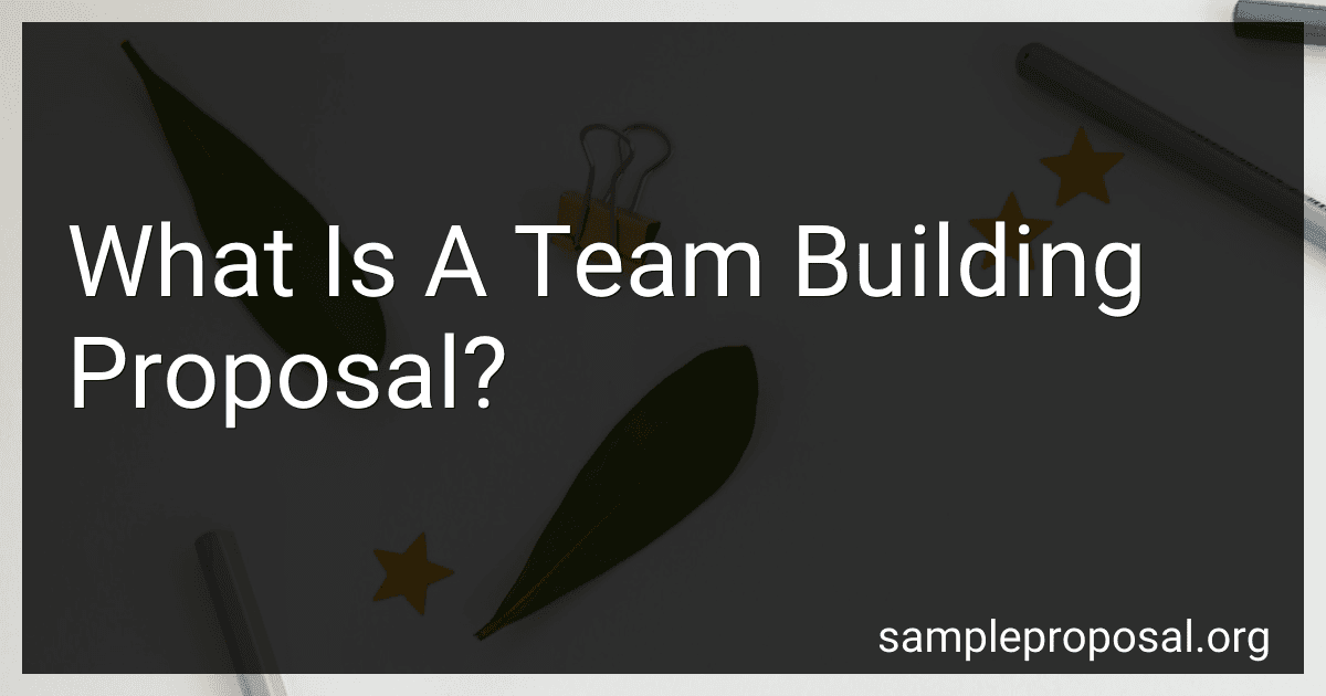 What Is A Team Building Proposal? preview