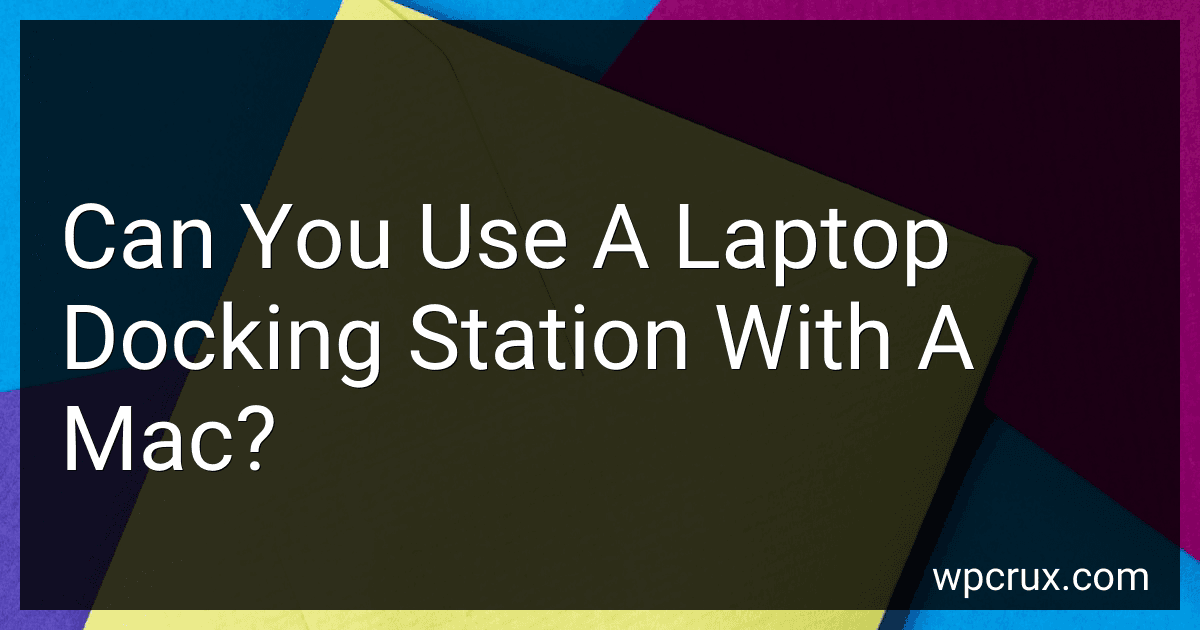 Can You Use A Laptop Docking Station With A Mac? preview