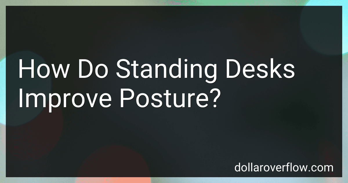 How Do Standing Desks Improve Posture? preview
