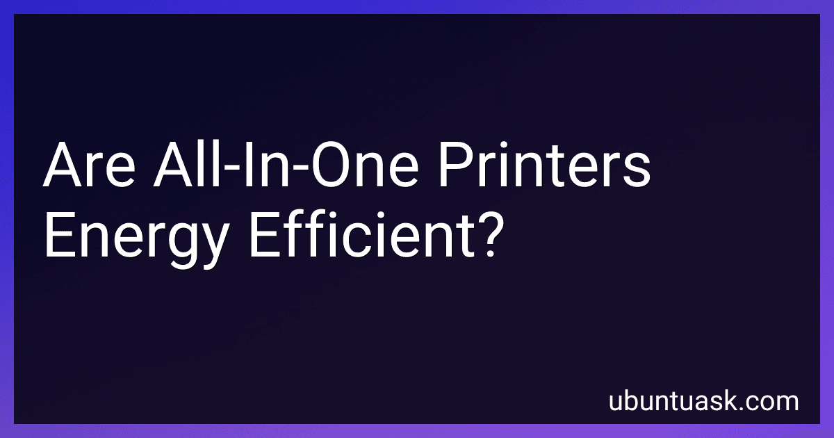 Are All-In-One Printers Energy Efficient? preview