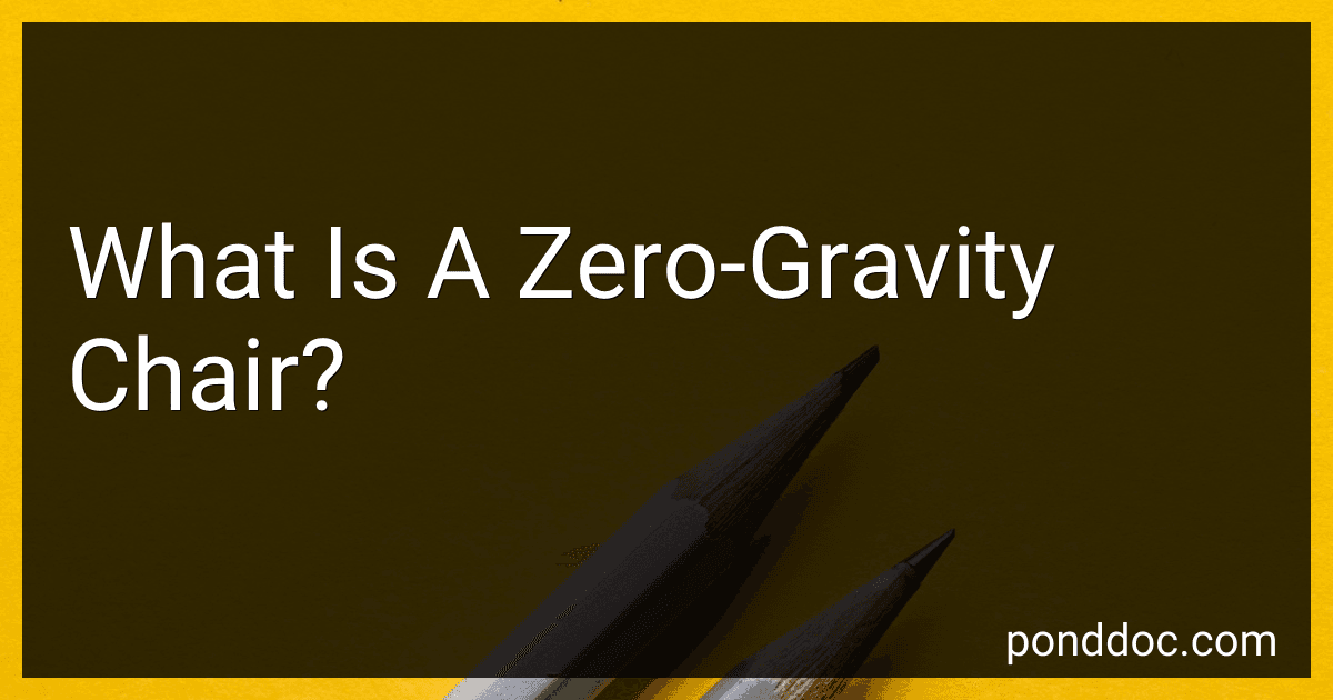 What Is A Zero-Gravity Chair? preview