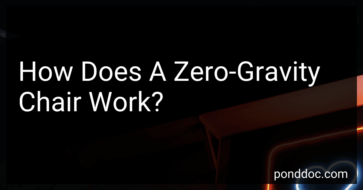 How Does A Zero-Gravity Chair Work? preview