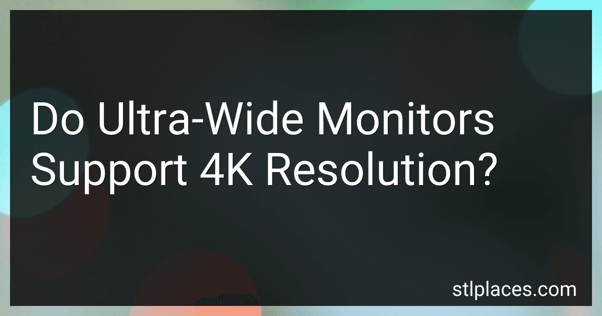 Do Ultra-Wide Monitors Support 4K Resolution? image