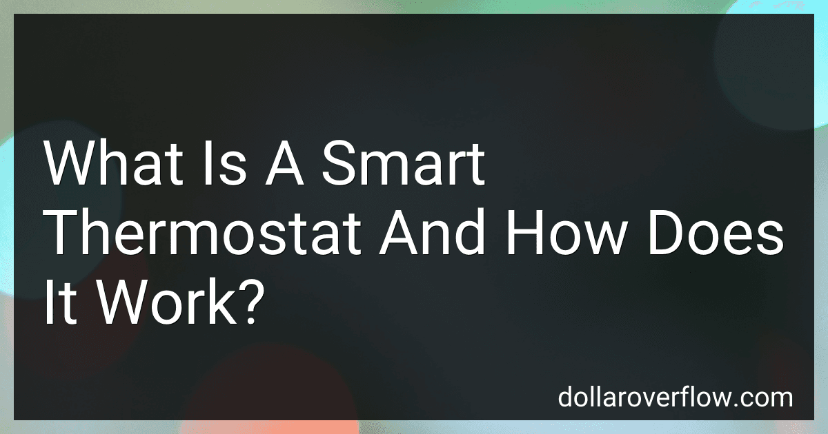 What Is A Smart Thermostat And How Does It Work? image