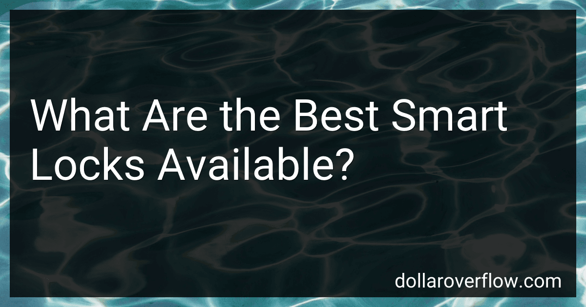 What Are the Best Smart Locks Available? image