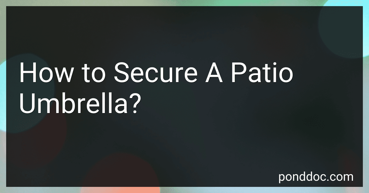 How to Secure A Patio Umbrella? image