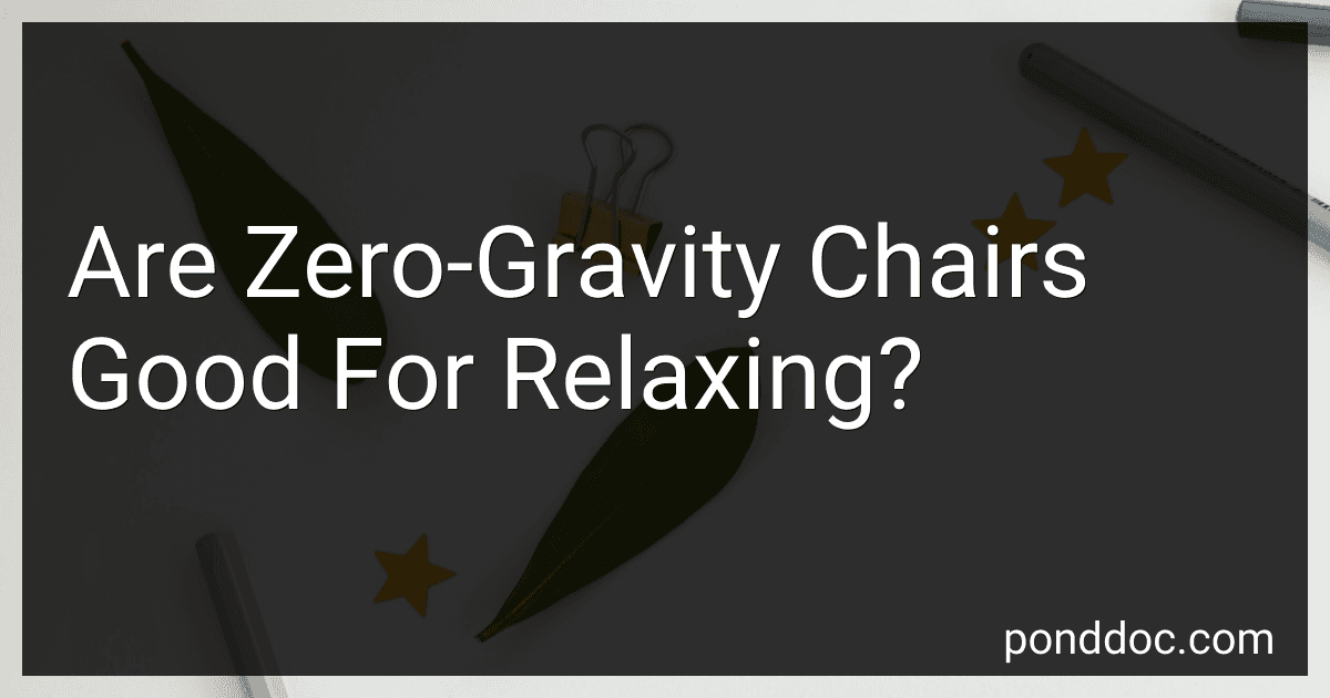 Are Zero-Gravity Chairs Good For Relaxing? preview