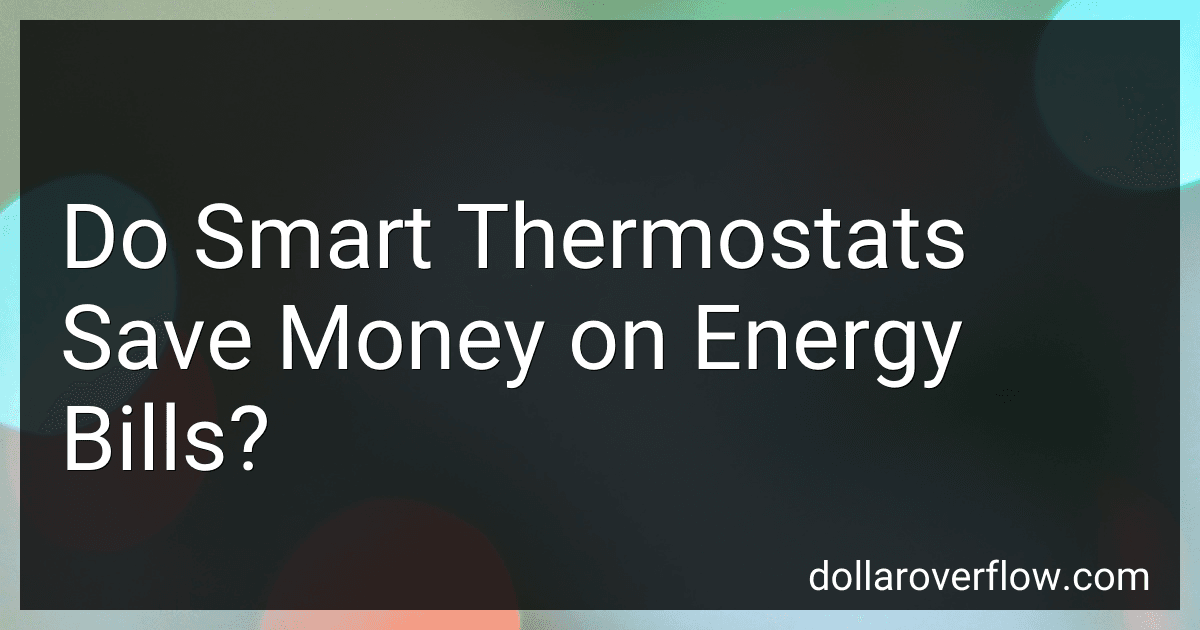Do Smart Thermostats Save Money on Energy Bills? image