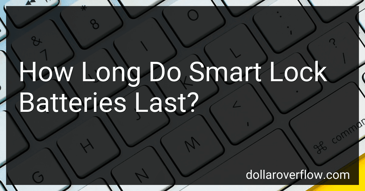 How Long Do Smart Lock Batteries Last? preview