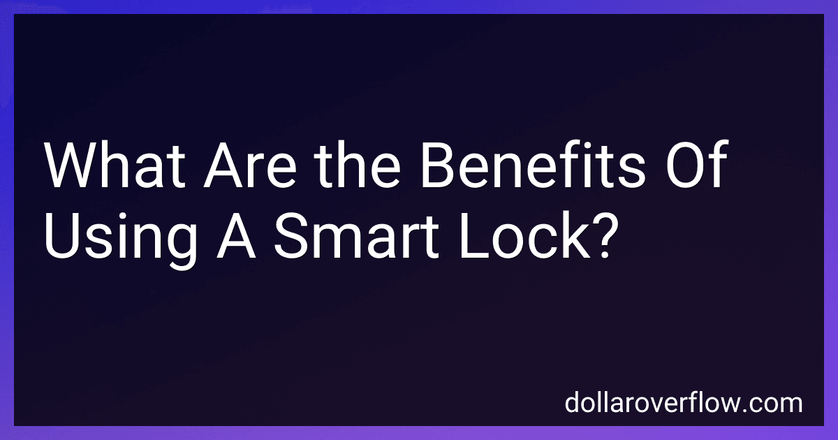 What Are the Benefits Of Using A Smart Lock? image