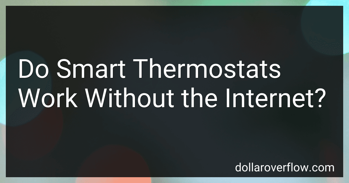 Do Smart Thermostats Work Without the Internet? image