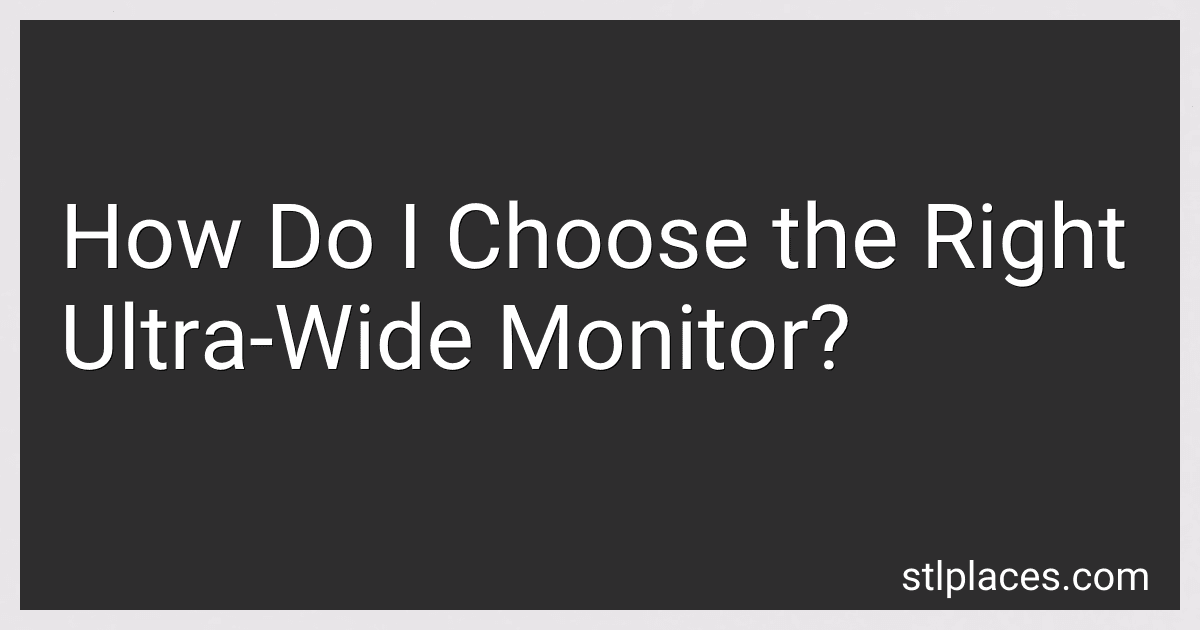 How Do I Choose the Right Ultra-Wide Monitor? image