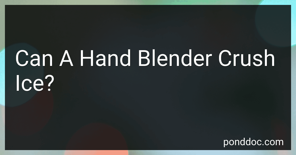 Can A Hand Blender Crush Ice? preview