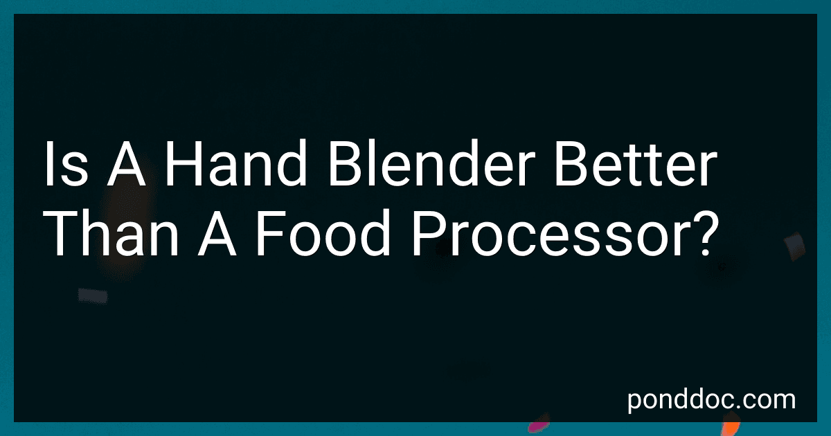 Is A Hand Blender Better Than A Food Processor? preview