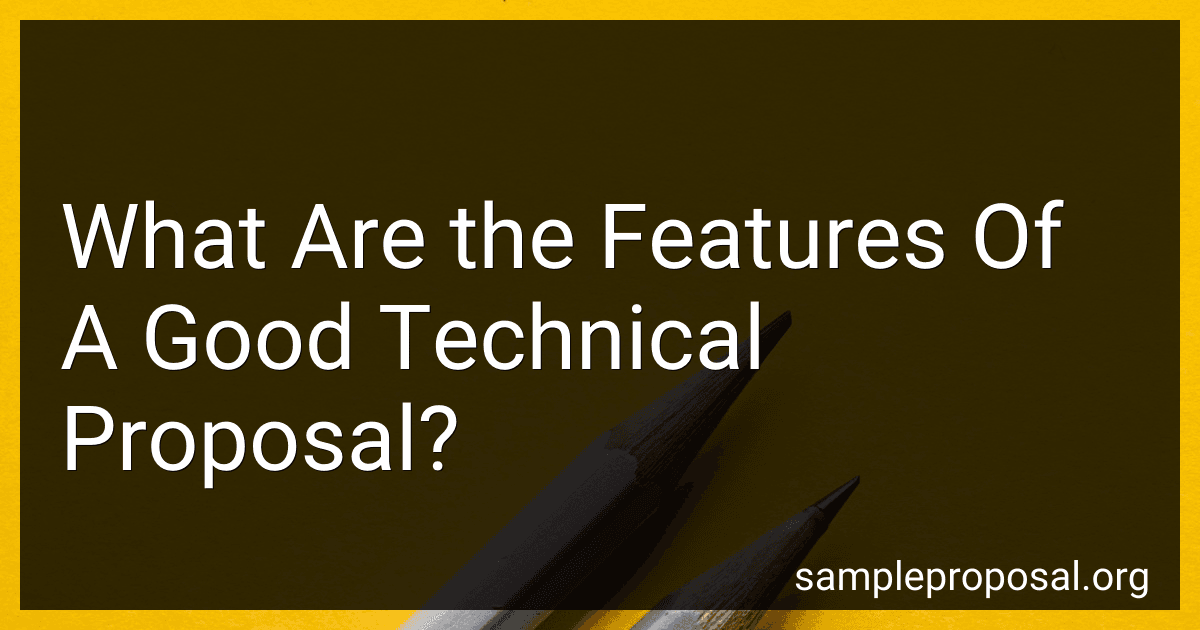What Are the Features Of A Good Technical Proposal? preview